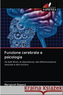 Funzione cerebrale e psicologia Margaret Gopaul 9786202900980