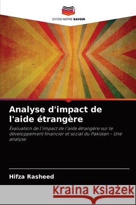 Analyse d'impact de l'aide étrangère Hifza Rasheed 9786202904940