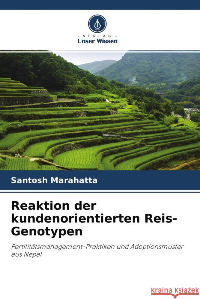 Reaktion der kundenorientierten Reis-Genotypen Marahatta, Santosh 9786202909136