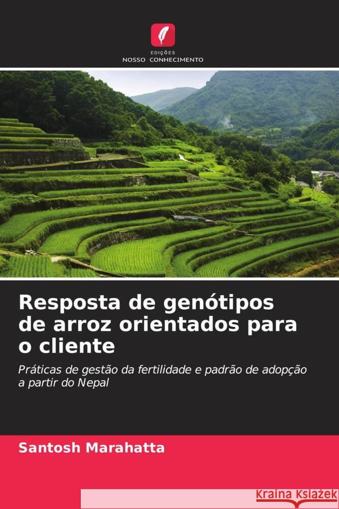 Resposta de genótipos de arroz orientados para o cliente Marahatta, Santosh 9786202909181