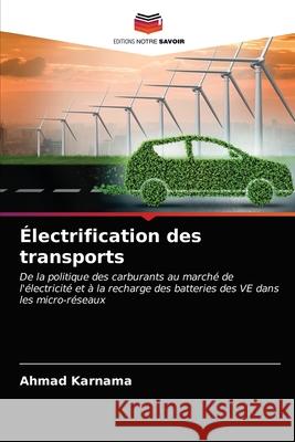 Électrification des transports Ahmad Karnama 9786202912228