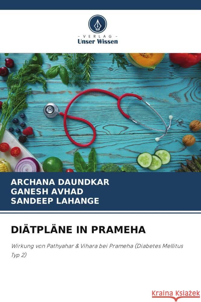 DIÄTPLÄNE IN PRAMEHA DAUNDKAR, ARCHANA, AVHAD, GANESH, Lahange, Sandeep 9786202919463