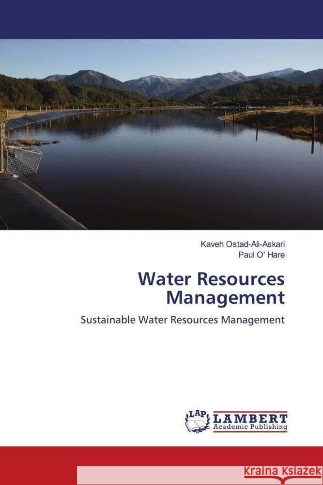 Water Resources Management Ostad-Ali-Askari, Kaveh, Hare, Paul O' 9786202919913 LAP Lambert Academic Publishing