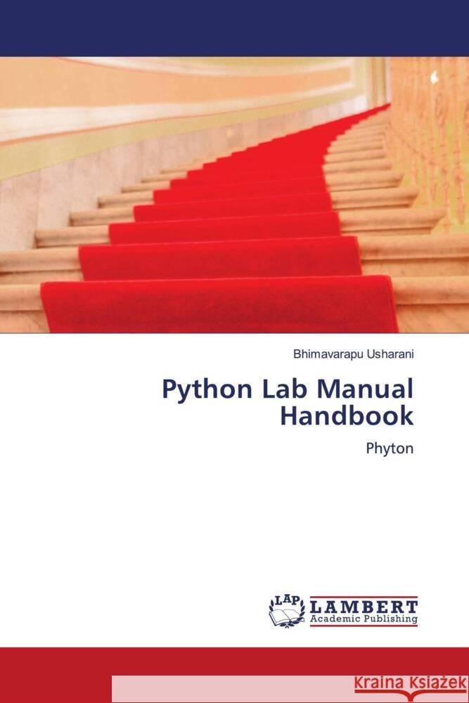 Python Lab Manual Handbook Usharani, Bhimavarapu 9786202920773