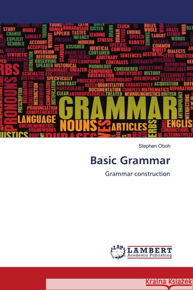 Basic Grammar Oboh, Stephen 9786202921268 LAP Lambert Academic Publishing