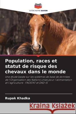 Population, races et statut de risque des chevaux dans le monde Rupak Khadka 9786202931151