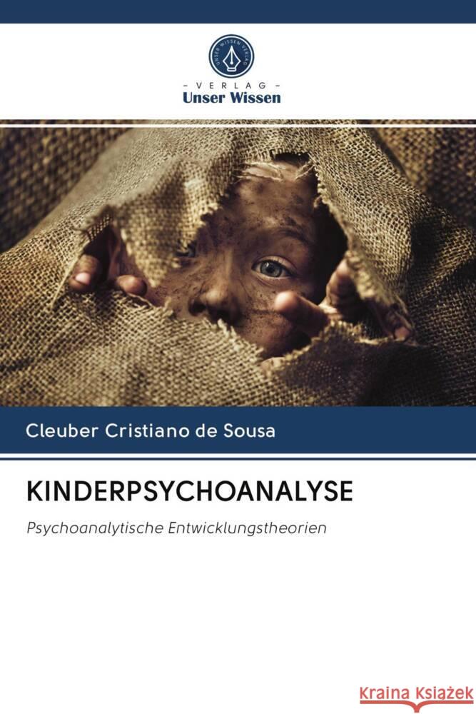 KINDERPSYCHOANALYSE Sousa, Cleuber Cristiano de 9786202931366 Verlag Unser Wissen