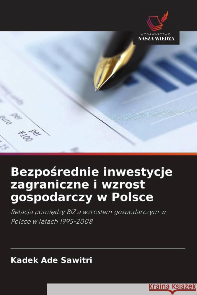 Bezposrednie inwestycje zagraniczne i wzrost gospodarczy w Polsce Sawitri, Kadek Ade 9786202932042