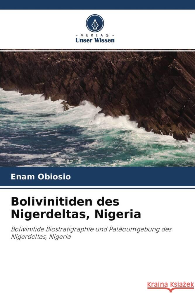 Bolivinitiden des Nigerdeltas, Nigeria Obiosio, Enam 9786202934459