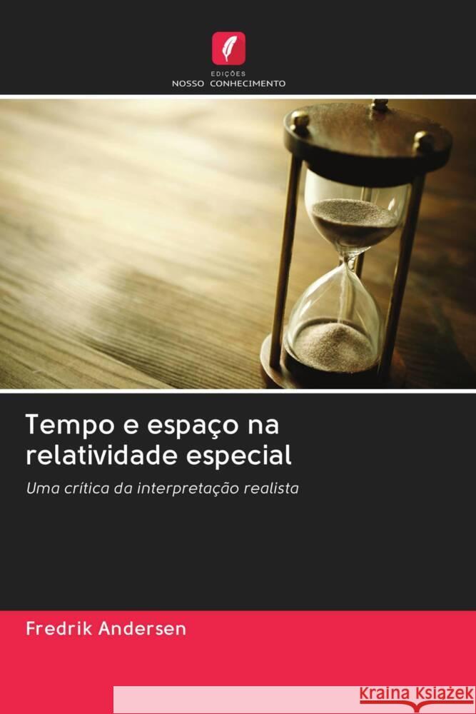 Tempo e espaço na relatividade especial Andersen, Fredrik 9786202946018