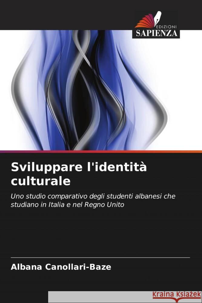 Sviluppare l'identità culturale Canollari-Baze, Albana 9786202949873