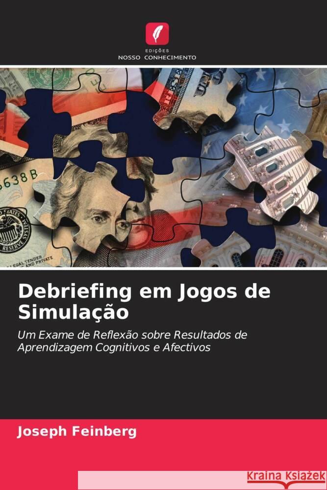 Debriefing em Jogos de Simulação Feinberg, Joseph 9786202954280