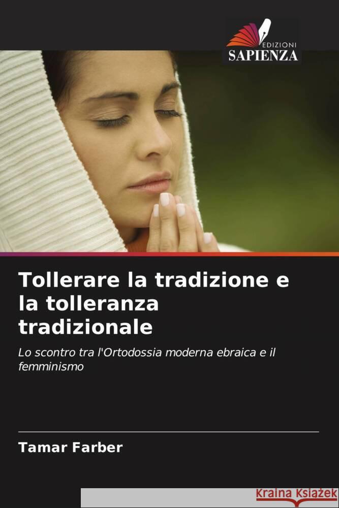 Tollerare la tradizione e la tolleranza tradizionale Farber, Tamar 9786202954624