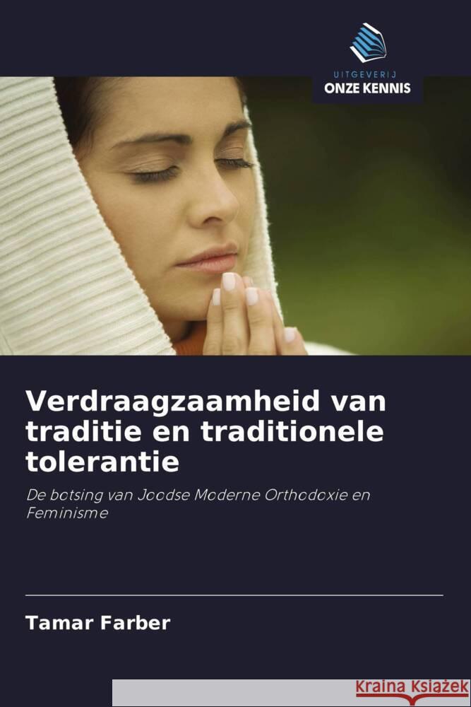 Verdraagzaamheid van traditie en traditionele tolerantie Farber, Tamar 9786202954686