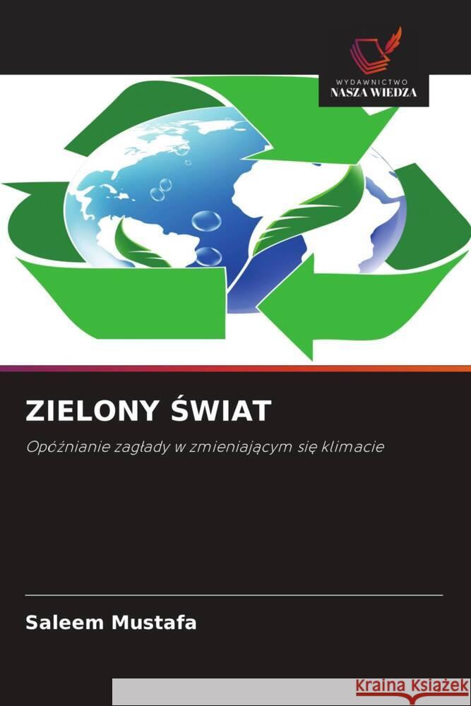 ZIELONY SWIAT Mustafa, Saleem 9786202954792