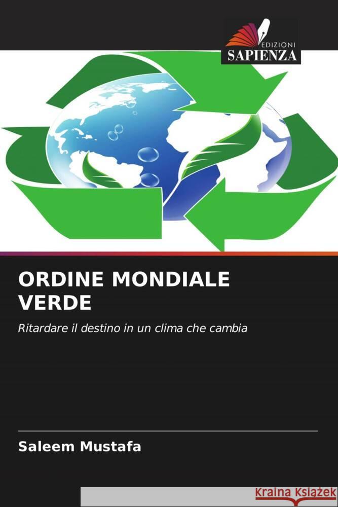 ORDINE MONDIALE VERDE Mustafa, Saleem 9786202954815