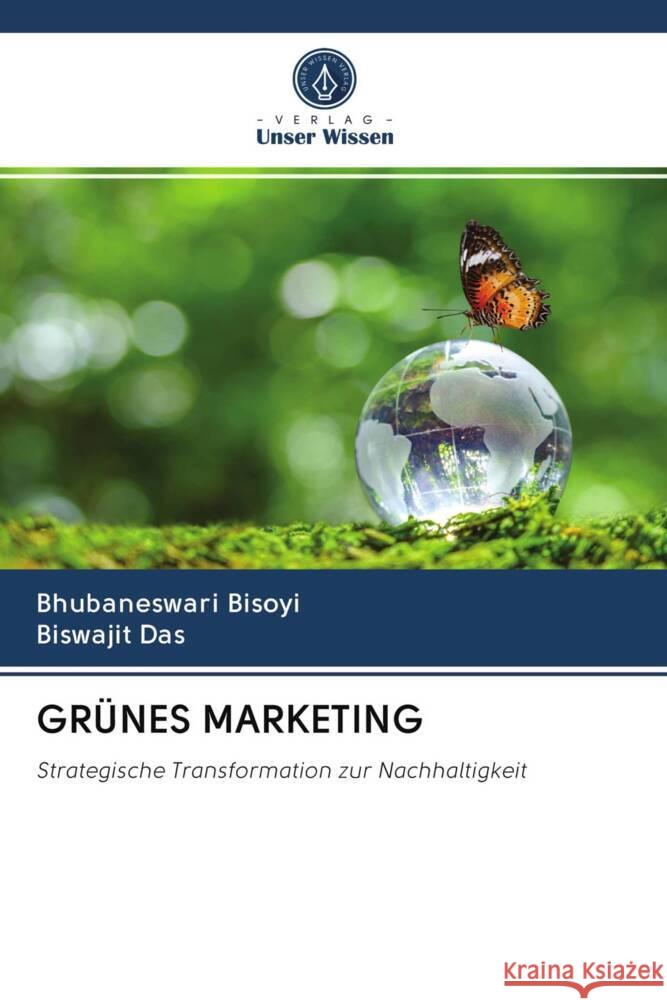 GRÜNES MARKETING Bisoyi, Bhubaneswari, Das, Biswajit 9786202960977 Verlag Unser Wissen