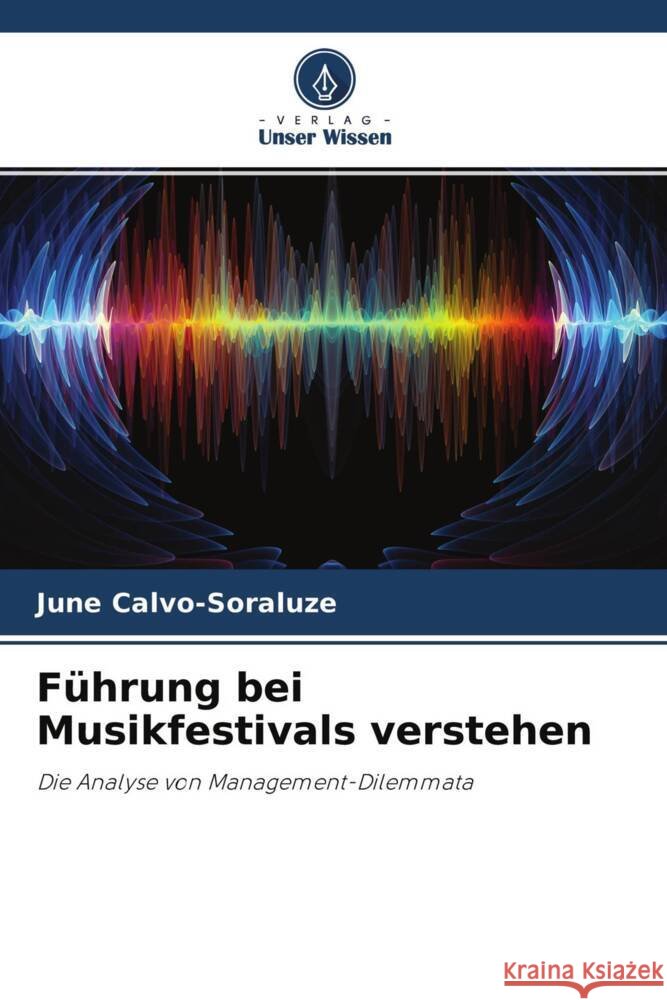 Führung bei Musikfestivals verstehen Calvo-Soraluze, June 9786202963787