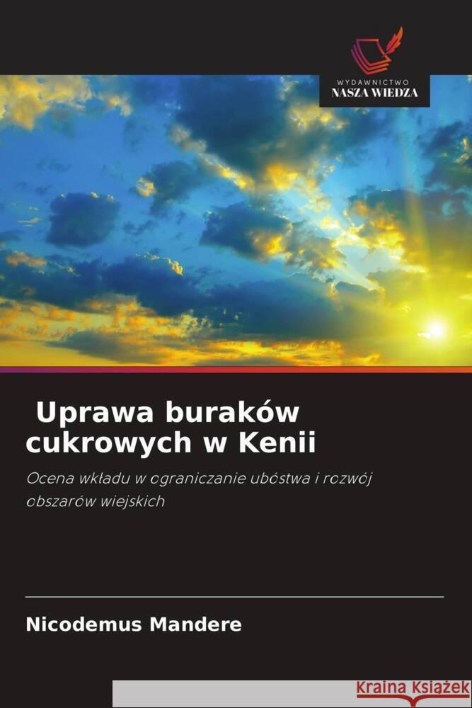 Uprawa buraków cukrowych w Kenii Mandere, Nicodemus 9786202966023