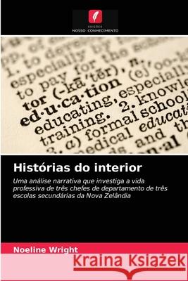 Histórias do interior Noeline Wright 9786202966795 Edicoes Nosso Conhecimento