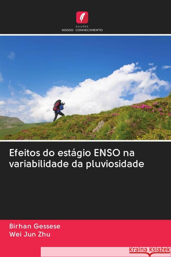 Efeitos do estágio ENSO na variabilidade da pluviosidade Gessese, Birhan, Zhu, Wei Jun 9786202967969 Edicoes Nosso Conhecimento