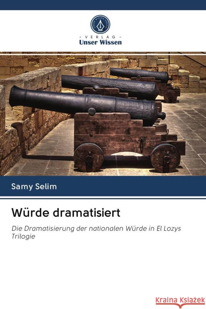 Würde dramatisiert Selim, Samy 9786202973298