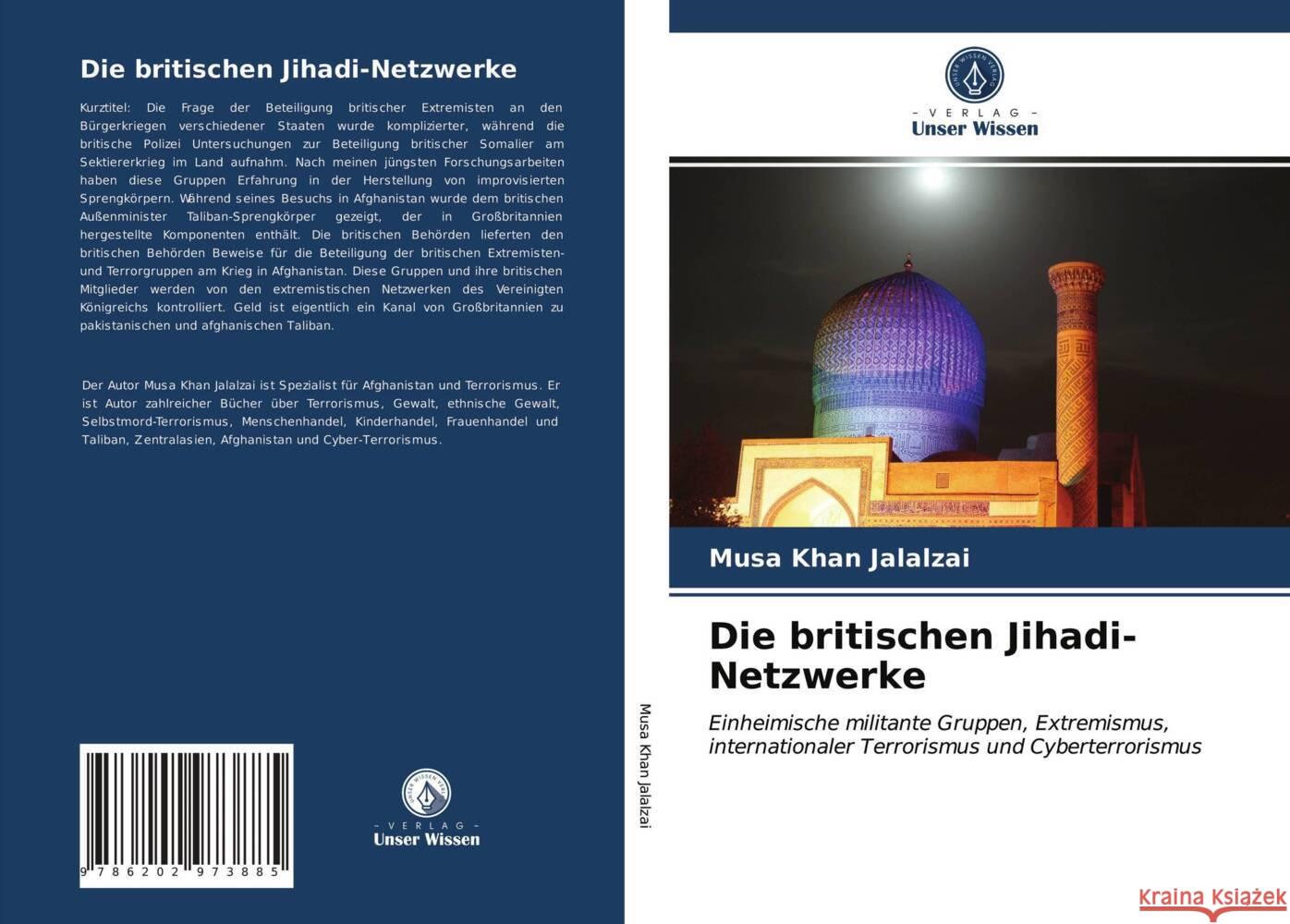 Die britischen Jihadi-Netzwerke Jalalzai, Musa Khan 9786202973885