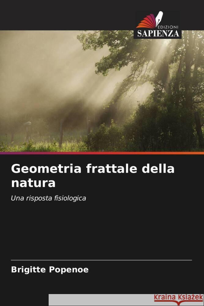 Geometria frattale della natura Popenoe, Brigitte 9786202975292