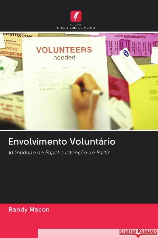 Envolvimento Voluntário Macon, Randy 9786202979726 Edicoes Nosso Conhecimento
