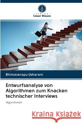 Entwurfsanalyse von Algorithmen zum Knacken technischer Interviews Bhimavarapu Usharani 9786202982665