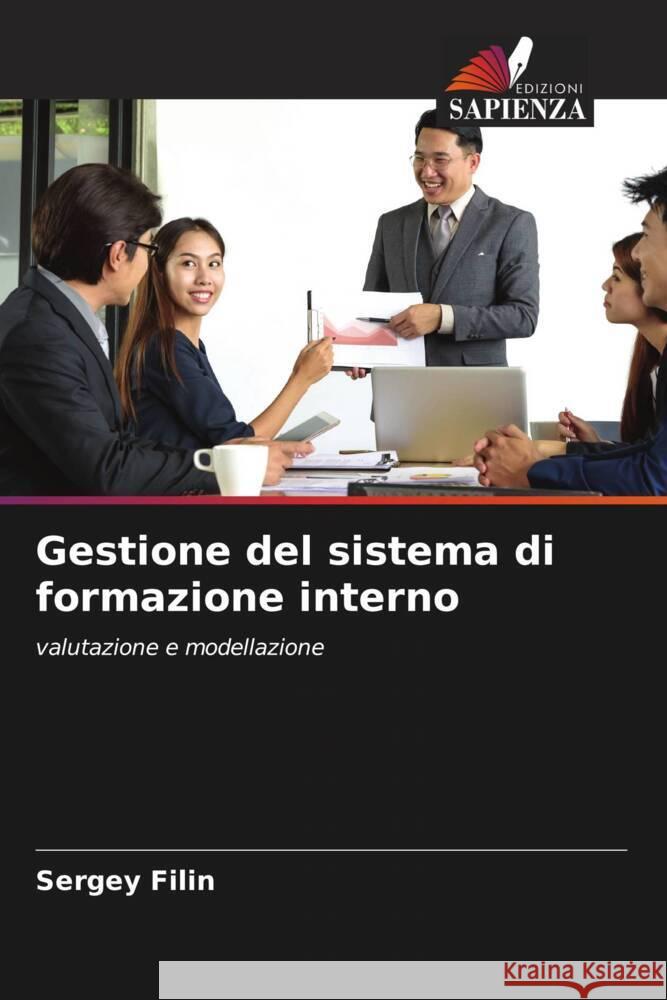 Gestione del sistema di formazione interno Filin, Sergey 9786202989022