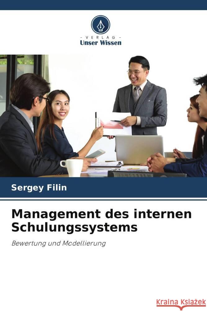 Management des internen Schulungssystems Filin, Sergey 9786202989060