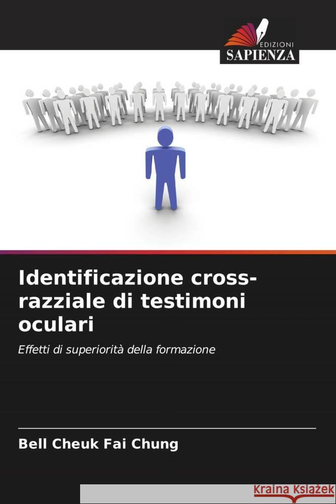 Identificazione cross-razziale di testimoni oculari Chung, Bell Cheuk Fai 9786202996075