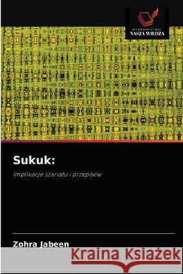 Sukuk Zohra Jabeen 9786202996259 Wydawnictwo Nasza Wiedza