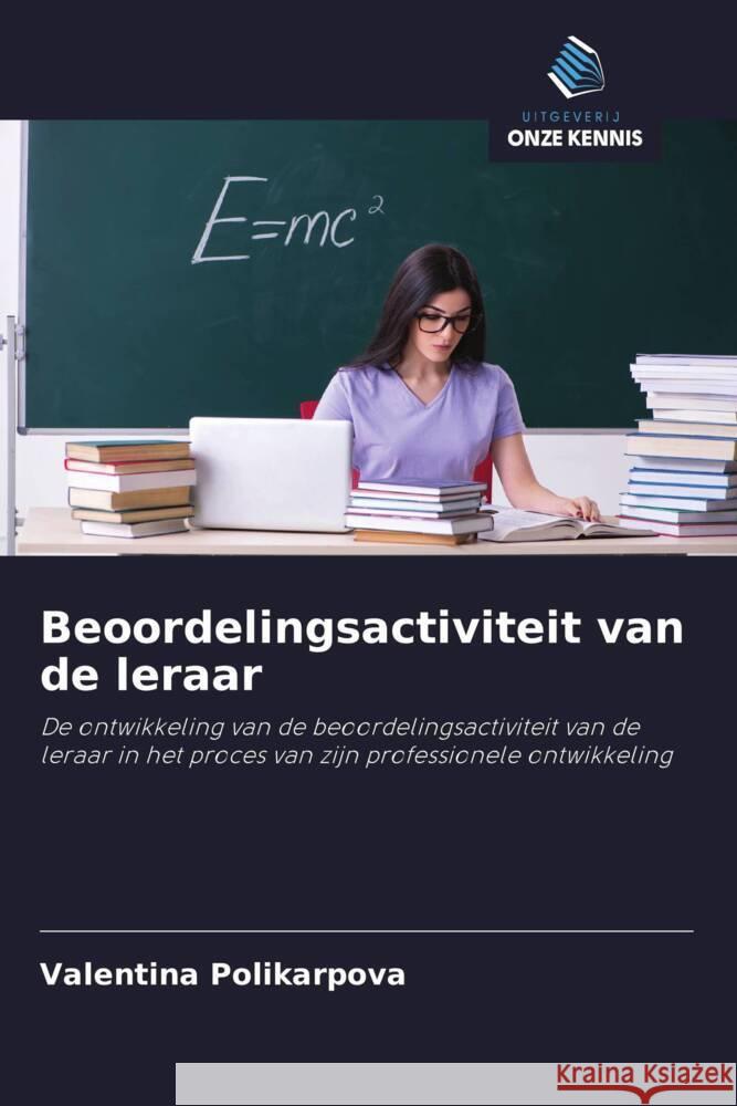 Beoordelingsactiviteit van de leraar Polikarpova, Valentina 9786203011463 Uitgeverij Onze Kennis