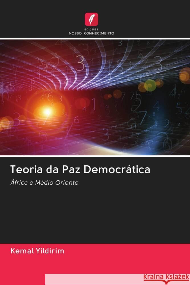 Teoria da Paz Democrática Yildirim, Kemal 9786203012651