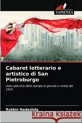 Cabaret letterario e artistico di San Pietroburgo Rybkin Nadezhda 9786203015126