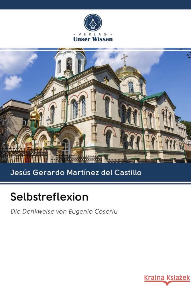 Selbstreflexion Martínez del Castillo, Jesús Gerardo 9786203016192