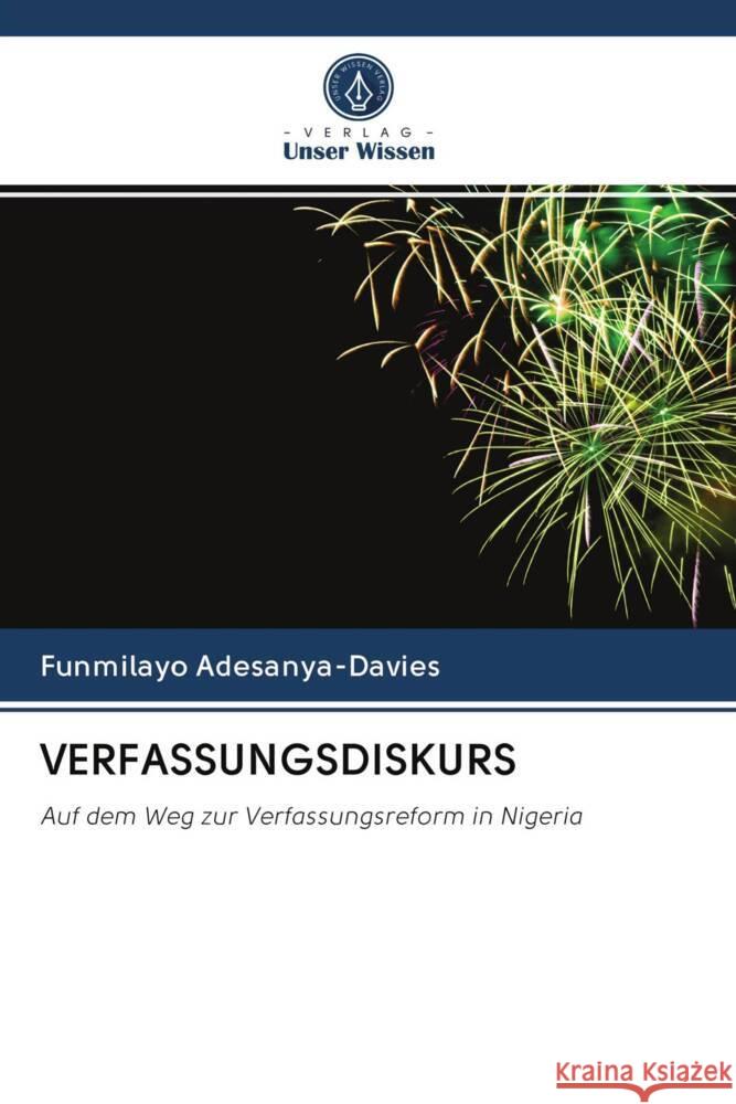 VERFASSUNGSDISKURS Adesanya-Davies, Funmilayo 9786203017328 Verlag Unser Wissen