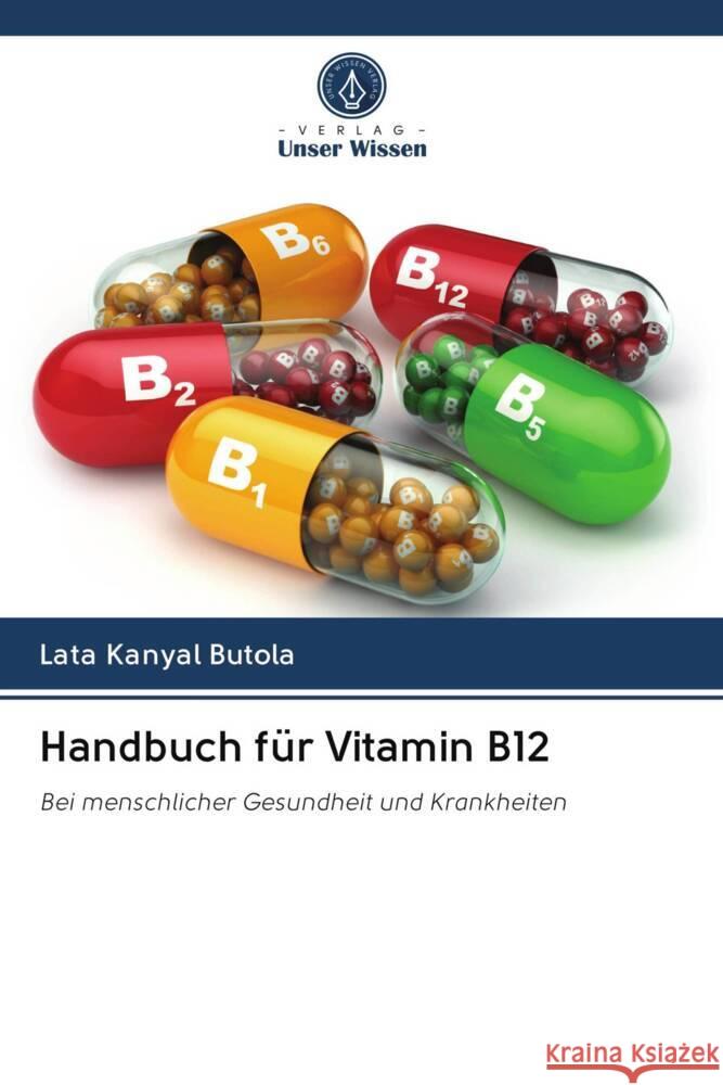 Handbuch für Vitamin B12 Butola, Lata Kanyal 9786203021400