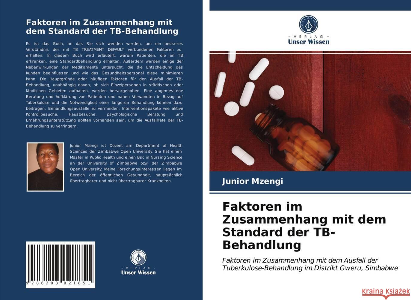 Faktoren im Zusammenhang mit dem Standard der TB-Behandlung Mzengi, Junior 9786203021851