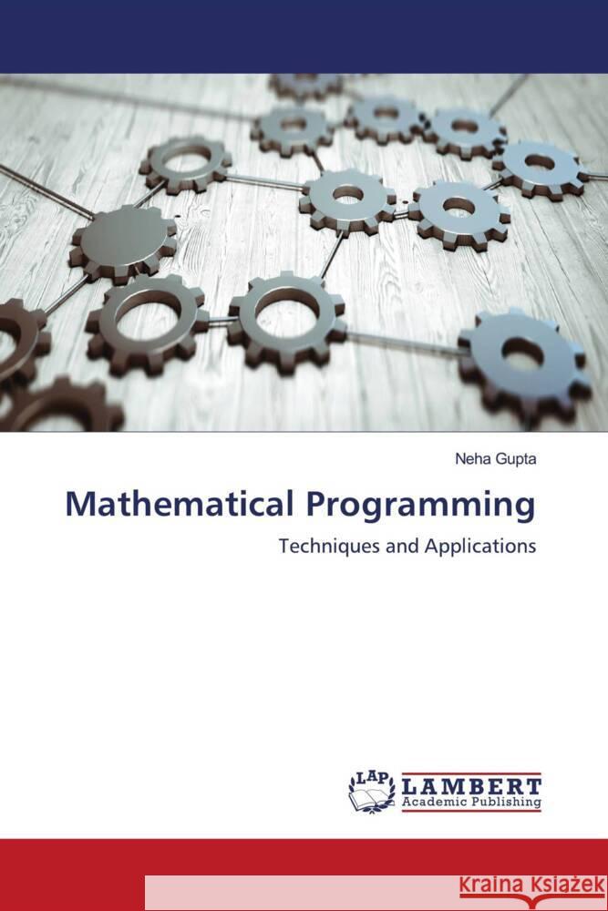 Mathematical Programming Gupta, Neha 9786203025149