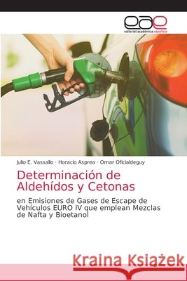 Determinación de Aldehídos y Cetonas E. Vassallo, Julio 9786203031553