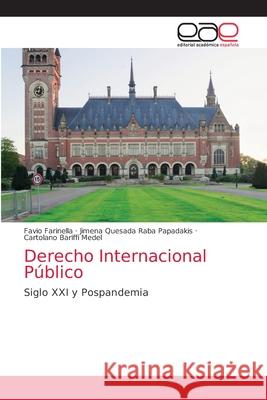 Derecho Internacional Público Farinella, Favio 9786203033724 Editorial Academica Espanola