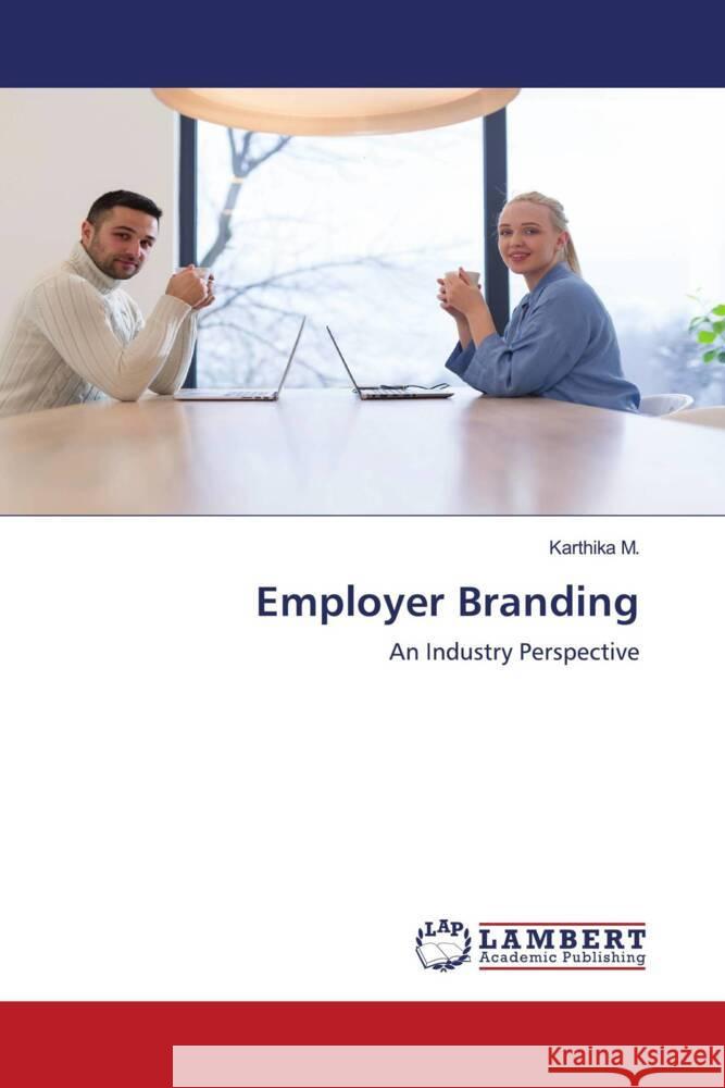 Employer Branding M., Karthika 9786203040494