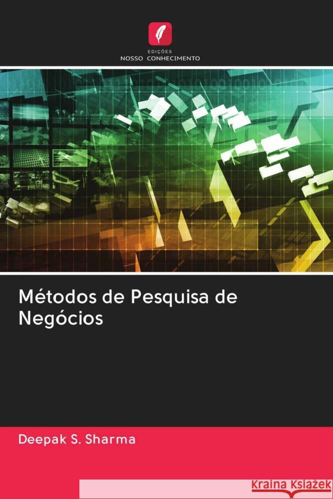 Métodos de Pesquisa de Negócios S. Sharma, Deepak 9786203042832