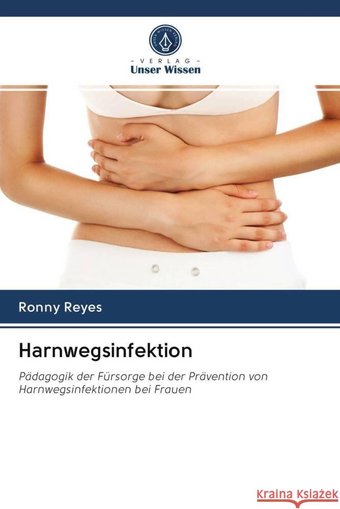 Harnwegsinfektion Reyes, Ronny 9786203042894