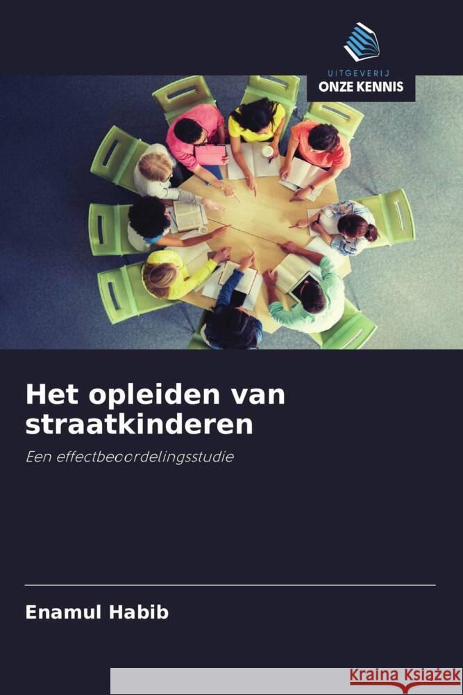 Het opleiden van straatkinderen Habib, Enamul 9786203049879