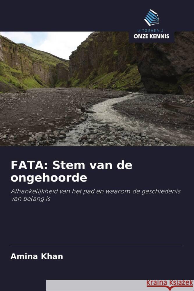 FATA: Stem van de ongehoorde Khan, Amina 9786203049893