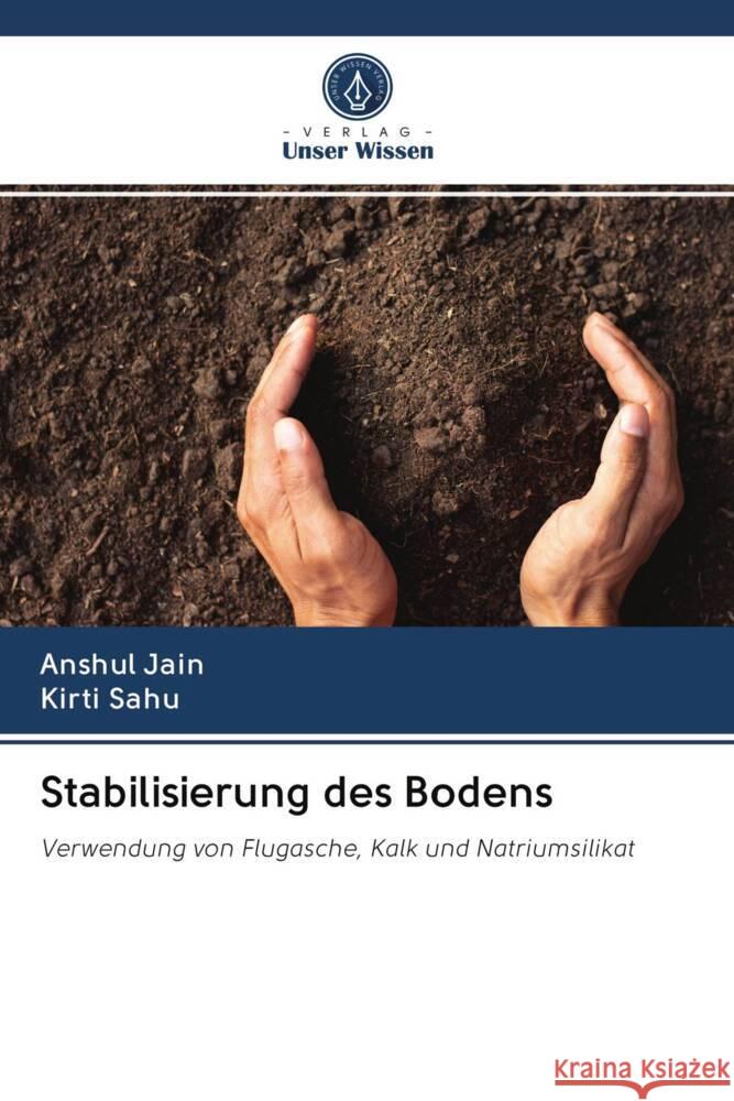 Stabilisierung des Bodens Jain, Anshul, Sahu, Kirti 9786203051247